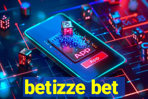 betizze bet